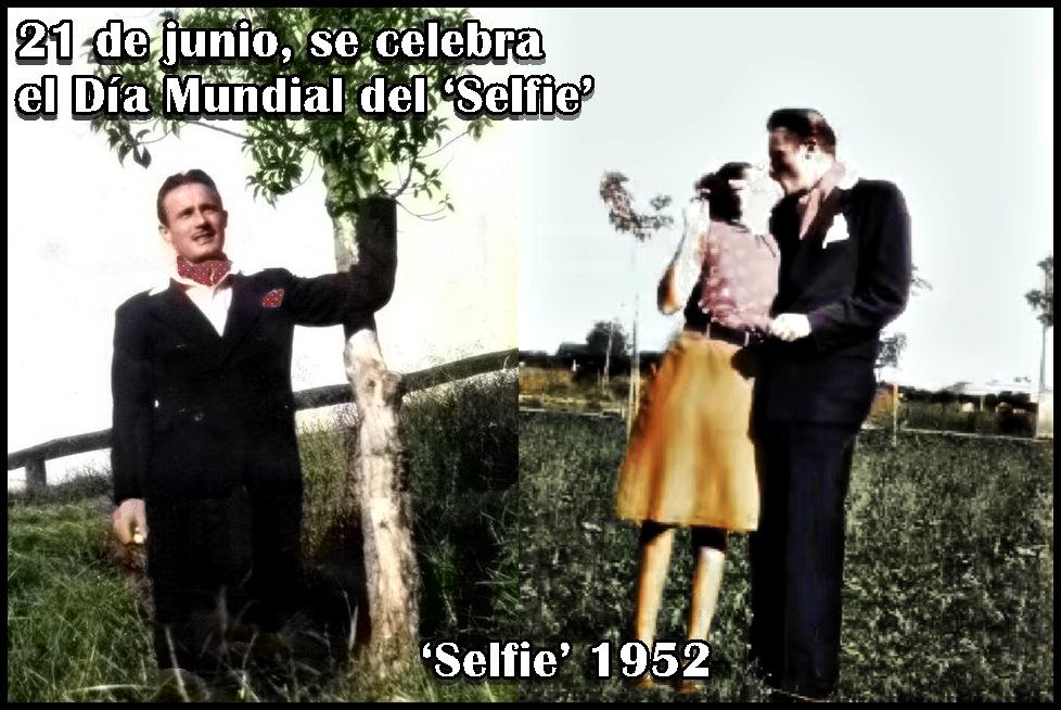 21 de Junio
Día Mundial del Selfie
Joaquín, un adelantado....