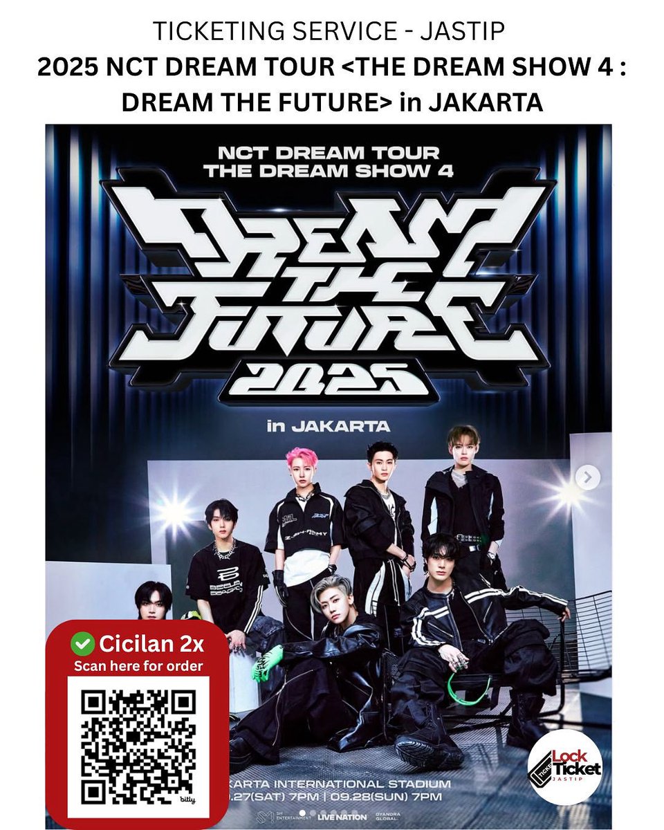 lockticket_'s tweet photo. OPEN JASTIP | JASWAR TIKET 2025 NCT DREAM TOUR <THE DREAM SHOW 4 : DREAM THE FUTURE> IN JAKARTA

📆  27 & 28 SEPTEMBER 2025

📍 JAKARTA INTERNATIONAL STADIUM
💸 Fee Bookslot Jastip 50k
💸 Fee Jastip 300k
🤑 Bisa Cicilan 2x
📍 Limited Slot ‼️

DM for more info ✉

#TDS4inJKT #TDS4inJAKARTA #NCTDreaminJKT
