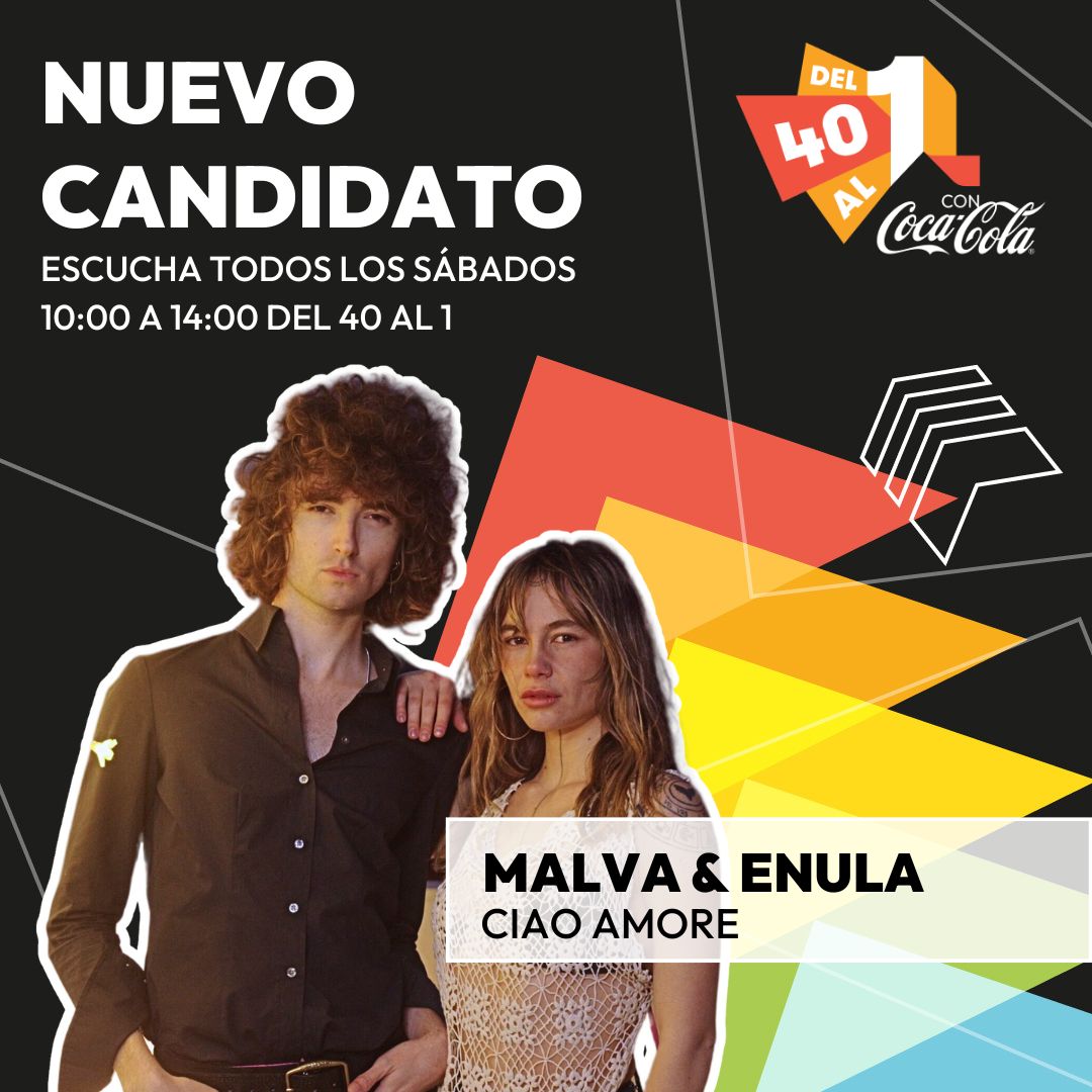 Y... ¡tenemos nuevo candidato a entrar en lista! ⚡

MALVA junto a ENULA con ese "CIAO AMORE" se juegan un puesto en #Del40al1CocaCola ❤️