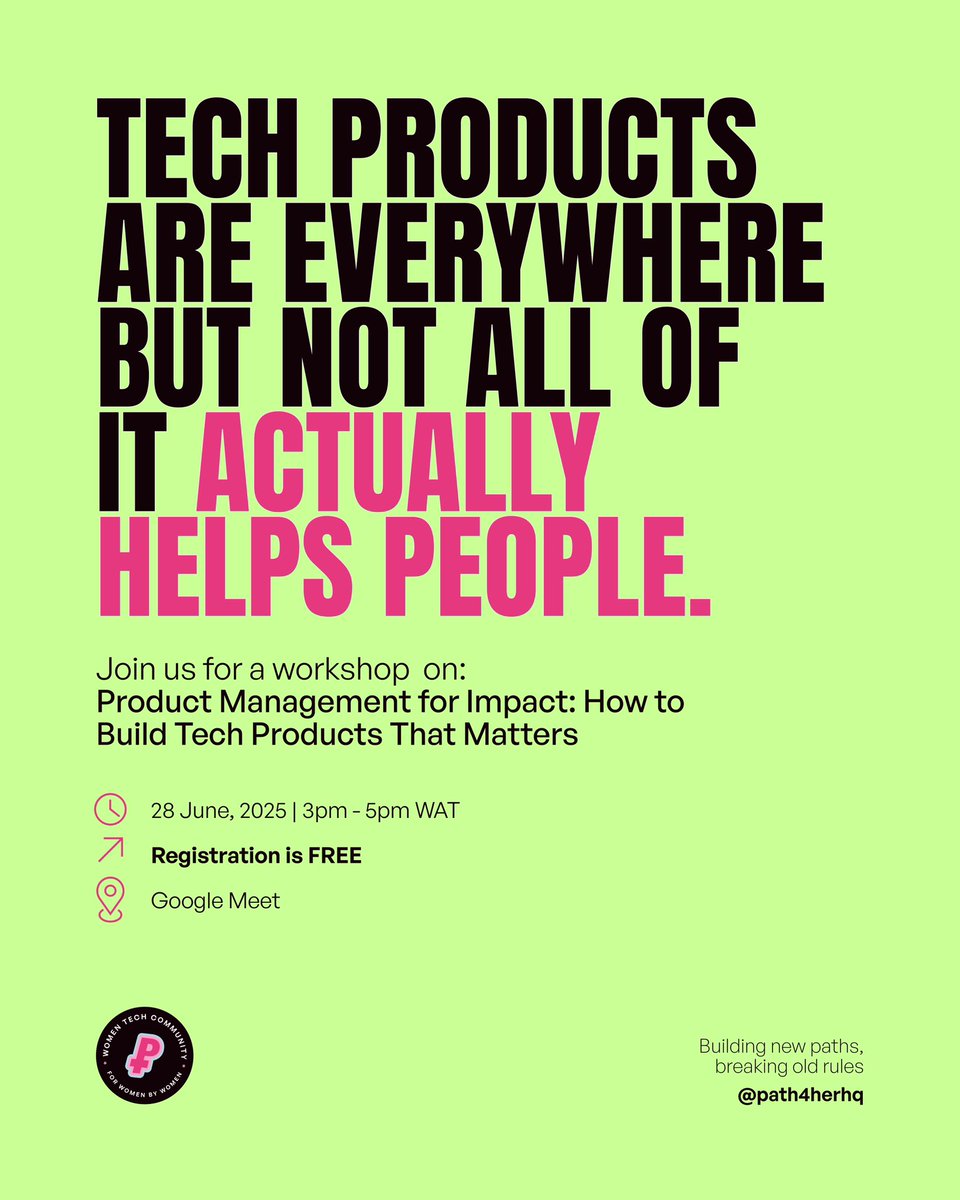 path4herhq's tweet image. We’re hosting a workshop for every Product manager, Aspiring PM and Tech enthusiasts who want to build products that actually make a difference 
Click the link below to register 👇🏾
lu.ma/0yc3a0i8