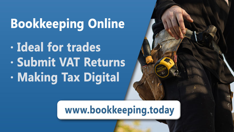 Web Bookkeeping and VAT MTD, great for Tradesmen and more at Bookkeeping.Today

VAT Returns and Making Tax Digital. Supports Reverse Charge VAT. Ideal for the trades and more.

#MakingTaxDigital #plumber #Electrician #roofing #bookkeeping #MTD #Software #VAT
