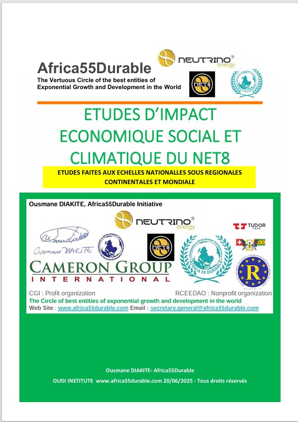 Africa55Durable's tweet photo. NET8 economic, social and climate impact studies.

National Sub-regional Continental and Global studies carried out by Ousmane DIAKITE.

Available in French, English, Spanish, Portuguese, Arabic...

Africa55Durable 
Neutrino Energy Group
All rights reserved.

#UN #NET8 #COIN https://t.co/8MMSsjaYyL