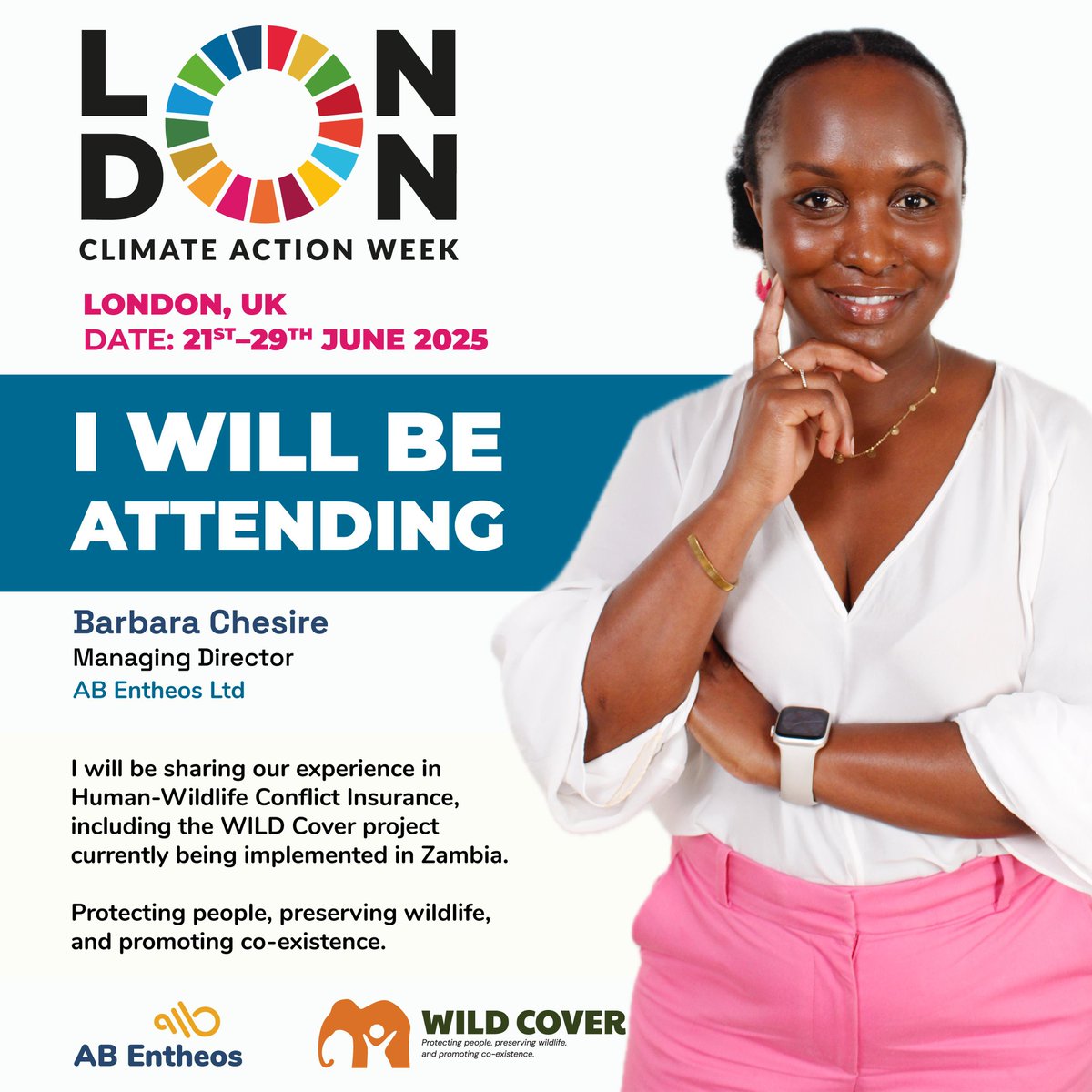AB Entheos Ltd (@abentheos) on Twitter photo London Climate Action Week 2025 <a href="/BeeChesire/">Barbara Chesire 🐝</a>, MD <a href="/ABEntheos/">AB Entheos Ltd</a>, will be sharing insights on our flagship Human-Wildlife Conflict Insurance work including the WILD Cover project in Zambia.
Protecting people. Preserving wildlife. Promoting co-existence.
<a href="/london_climate/">London Climate Action Week</a> #LCAW2025 London Climate Action Week 2025 <a href="/BeeChesire/">Barbara Chesire 🐝</a>, MD <a href="/ABEntheos/">AB Entheos Ltd</a>, will be sharing insights on our flagship Human-Wildlife Conflict Insurance work including the WILD Cover project in Zambia.
Protecting people. Preserving wildlife. Promoting co-existence.
<a href="/london_climate/">London Climate Action Week</a> #LCAW2025