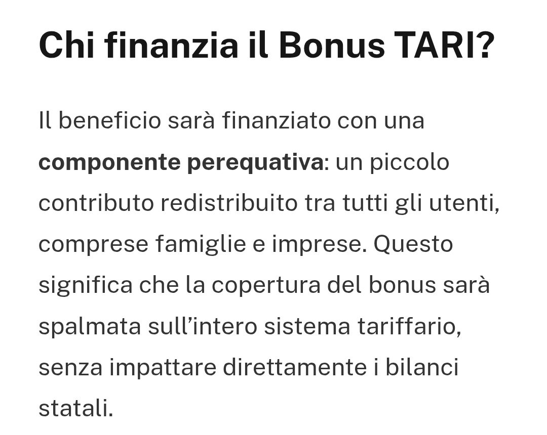 Meloni è comunista: Istituisce il bonus  #TARI con uno sconto del 25% sulla tariffa per le famiglie con isee basso, ma lo sconto lo fa pagare a tutte le famiglie "ricche": 6 € in più nella bolletta TARI 2025 alla voce "componenete perequativa".
Così sono capace pure io