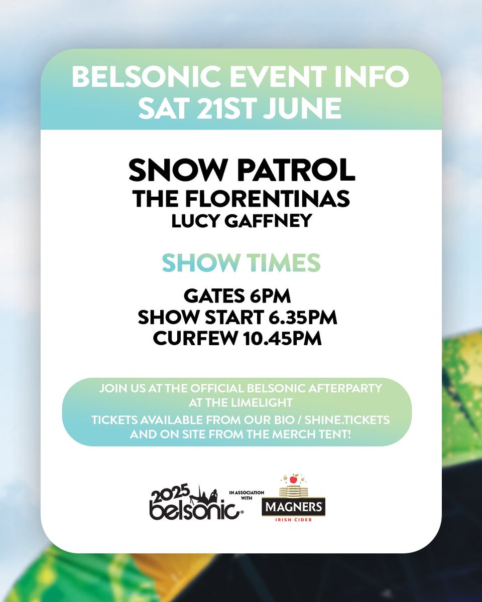belsonicbelfast's tweet image. SNOW PATROL, TIMES &amp;amp; EVENT INFO ℹ️ All times are subject to change. Sold out ✨

Join us after the show for the Belsonic afterparty at The Limelight. Limited tickets remaining from shine.tickets and on-site from the merch tent.