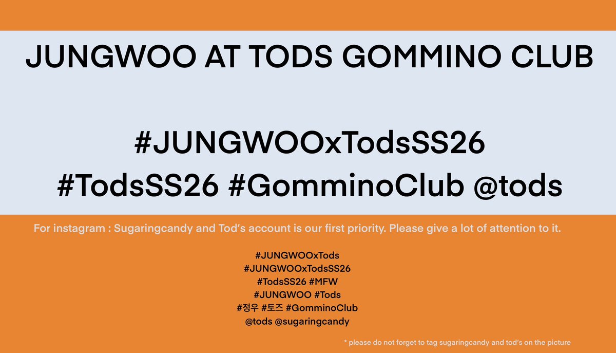 Announcement 
( changed hashtag / tagline )

Start: tomorrow 23:00 kst

JUNGWOO AT TODS GOMMINO CLUB
#/JUNGWOOxTodsSS26
#/TodsSS26 #/GomminoClub @/tods

Due to tod’s announcement concept of this men’s ss26 show “ Gommino Club ”  

#JUNGWOO #정우