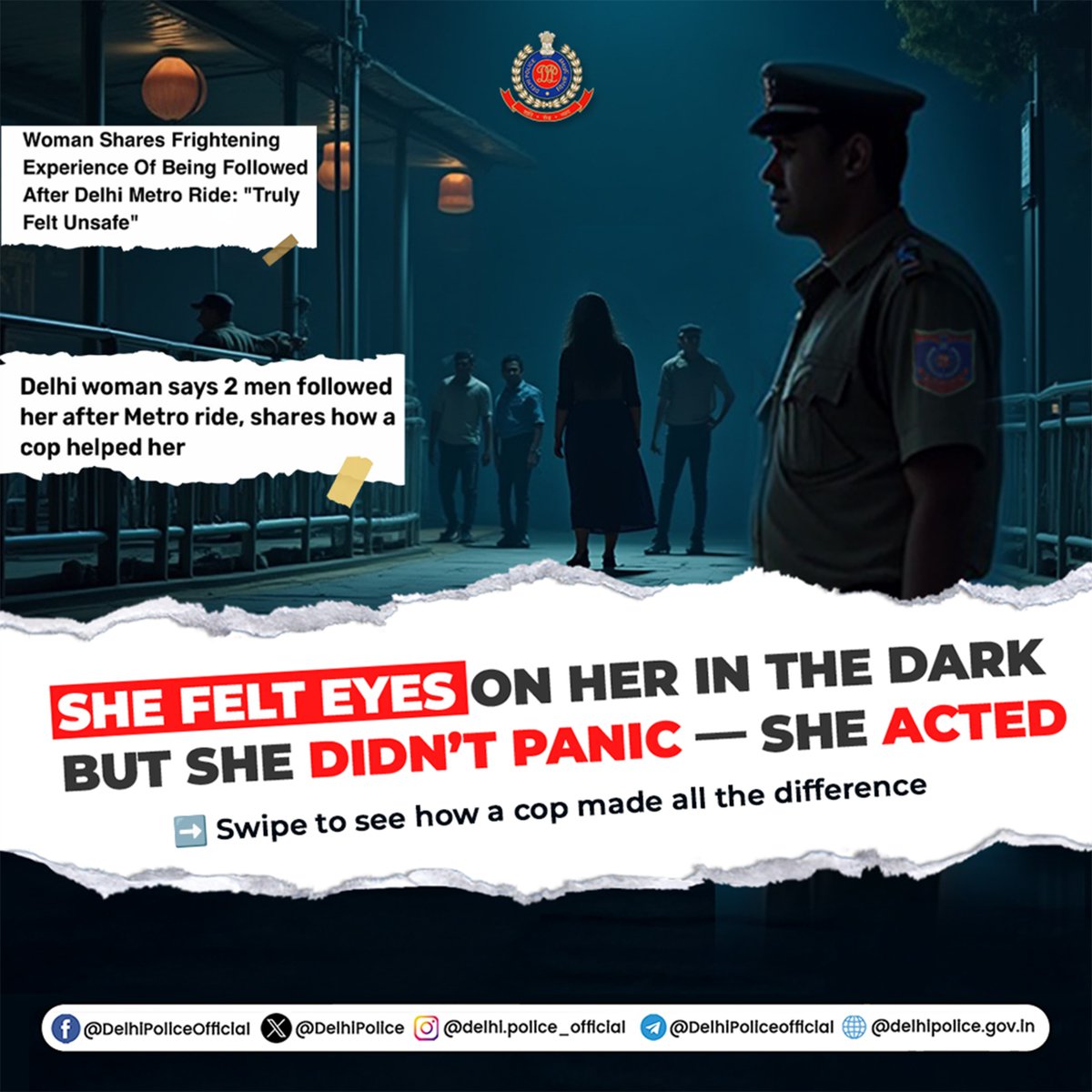 DelhiPolice's tweet image. In distress, make the right move.
Act smart. Speak up. Seek help.

One right decision can protect you — just like it did for her.

📞 Women Helpline: 1091
📞 Delhi Police Control Room: 112

#TrustYourInstincts #ActSmart #DPUpdates
