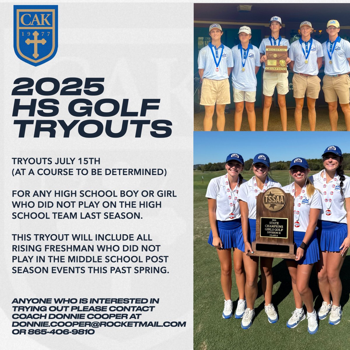 CAK Athletics (@cakathletics) on Twitter photo Golf Tryouts July 15th
(Course TBD)
Tryouts are for both boys and girls (Rising 9th-12th) who were not on the team last season.
Please contact Coach Donnie Cooper at donnie.cooper@rocketmail.com Golf Tryouts July 15th
(Course TBD)
Tryouts are for both boys and girls (Rising 9th-12th) who were not on the team last season.
Please contact Coach Donnie Cooper at donnie.cooper@rocketmail.com