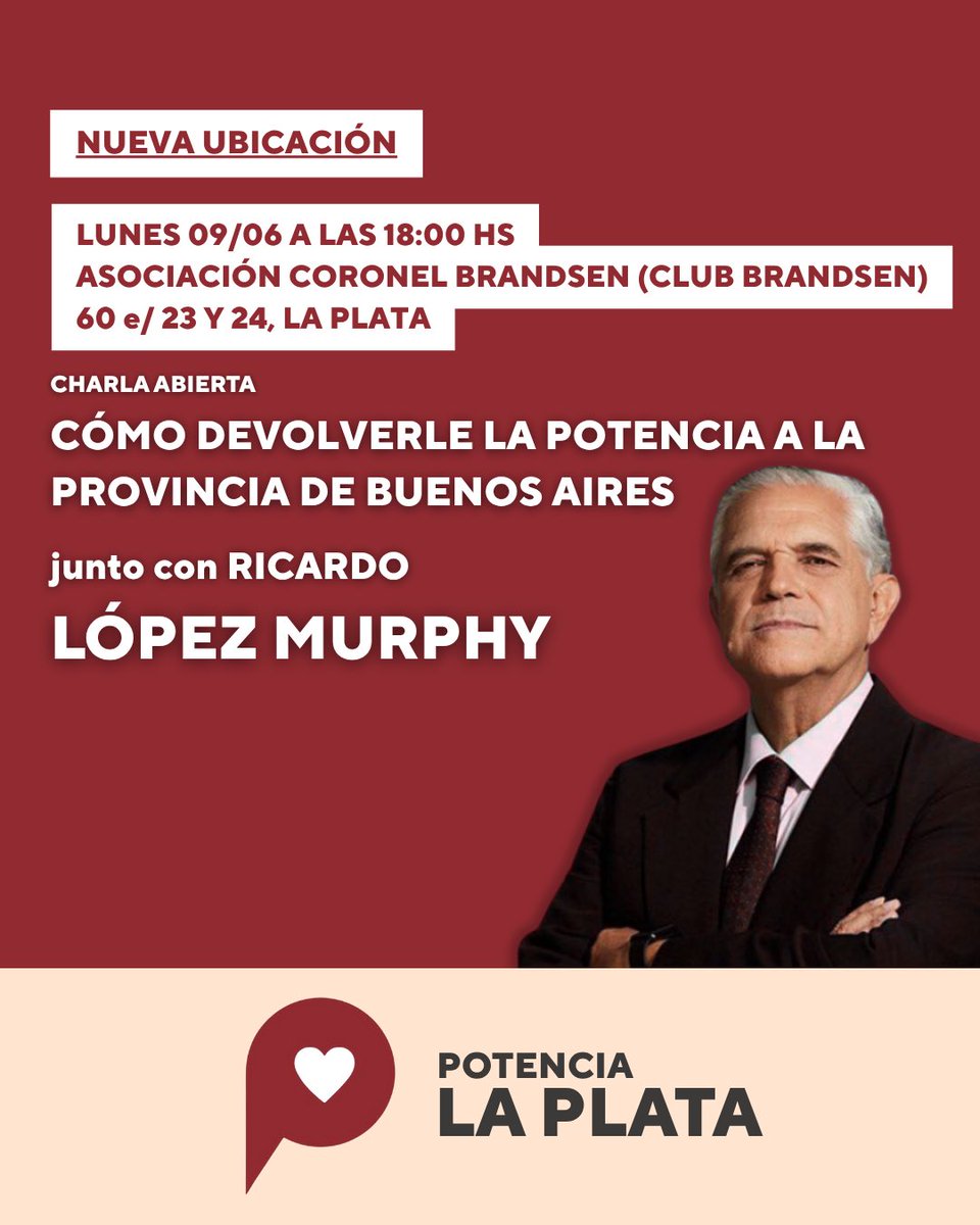 Potencia La Plata (@potencialaplata) on Twitter photo Informamos que el evento junto con <a href="/rlopezmurphy/">Ricardo López Murphy</a> del día de hoy 9/6 a las 18hs va a realizarse en la ASOCIACIÓN CORONEL BRANDSEN (Club Brandsen) ubicado en 60 entre 23 y 24, Ciudad de La Plata.
¡Los esperemos! 💪❤️ Informamos que el evento junto con <a href="/rlopezmurphy/">Ricardo López Murphy</a> del día de hoy 9/6 a las 18hs va a realizarse en la ASOCIACIÓN CORONEL BRANDSEN (Club Brandsen) ubicado en 60 entre 23 y 24, Ciudad de La Plata.
¡Los esperemos! 💪❤️