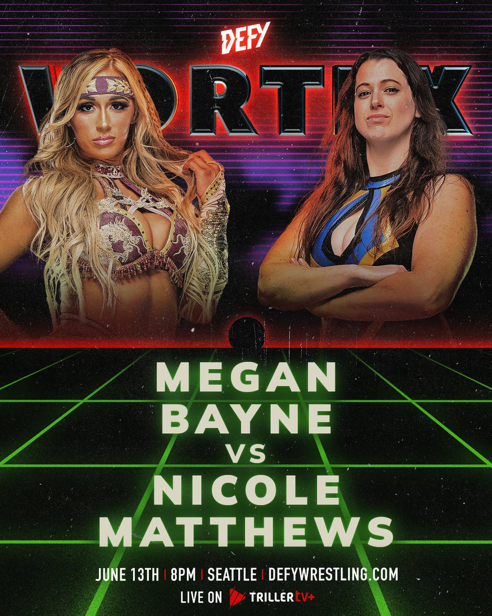 TrillerTV (@triller_tv) on Twitter photo The <a href="/defyNW/">DEFY Wrestling</a> women's division takes center stage THIS FRIDAY! <a href="/MarinaShafir/">Marina Shafir</a> defends against <a href="/_VIPRESS/">𝔏𝔞 ℭ𝔥𝔬𝔩𝔞:. ᴠɪᴘʀᴇꜱꜱ 🎲✨</a>, and <a href="/meganbayne/">MEGAN BAYNE ⚡️ メーガン・ベーン</a> goes head-to-head with <a href="/nmatthewsninja/">Nicole Matthews</a>!
#defyvortex | June 13 | 11PM ET 📺 TrillerTV+ The <a href="/defyNW/">DEFY Wrestling</a> women's division takes center stage THIS FRIDAY! <a href="/MarinaShafir/">Marina Shafir</a> defends against <a href="/_VIPRESS/">𝔏𝔞 ℭ𝔥𝔬𝔩𝔞:. ᴠɪᴘʀᴇꜱꜱ 🎲✨</a>, and <a href="/meganbayne/">MEGAN BAYNE ⚡️ メーガン・ベーン</a> goes head-to-head with <a href="/nmatthewsninja/">Nicole Matthews</a>!
#defyvortex | June 13 | 11PM ET 📺 TrillerTV+