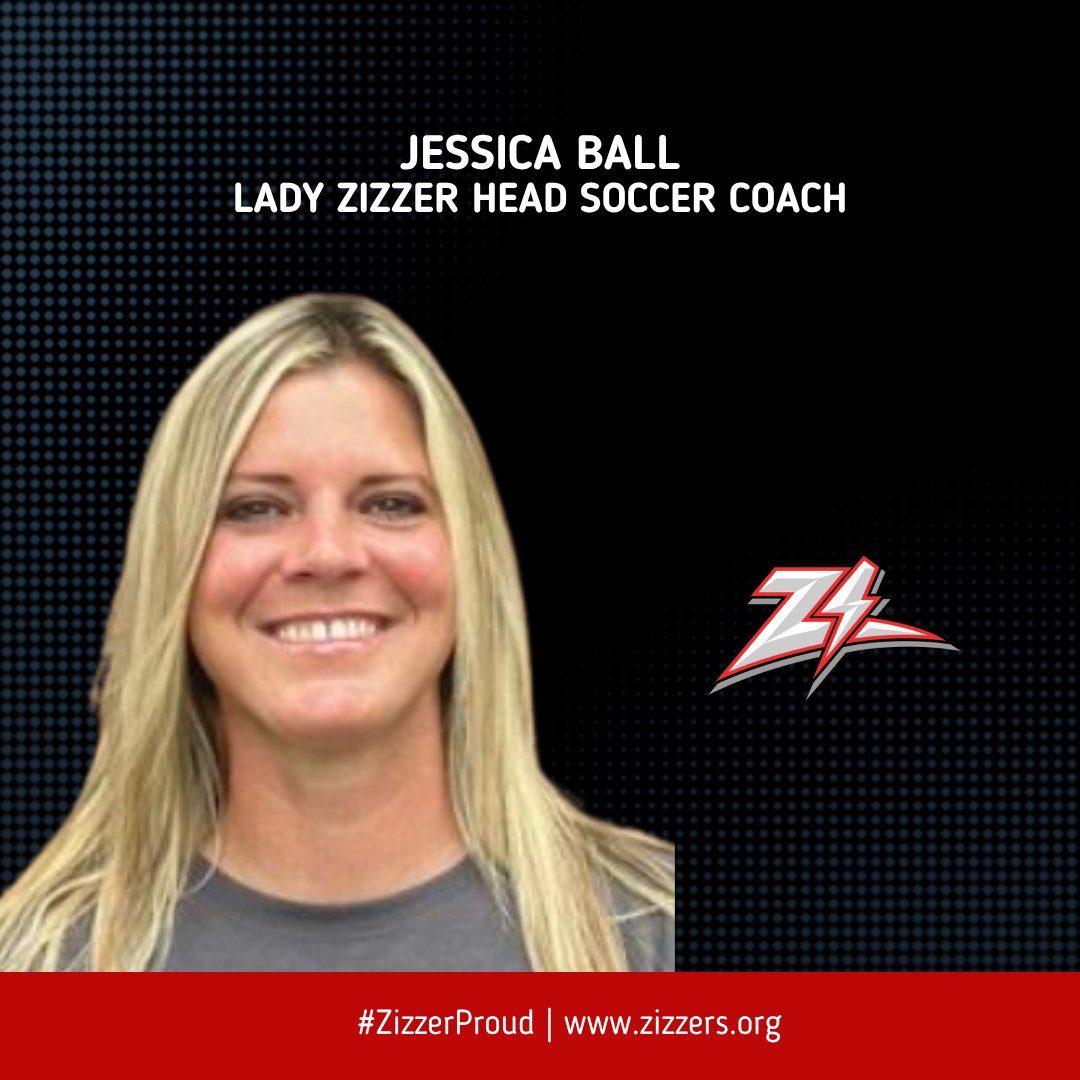 Welcome, Coach Jessica Ball, to the Zizzer coaching staff.  She’ll lead the Lady Zizzer Soccer program starting in the 2025-26 school year. With coaching experience, a player’s perspective, and a passion for the game, she’s ready to hit the ground running. ⚽️  #ZizzerProud
