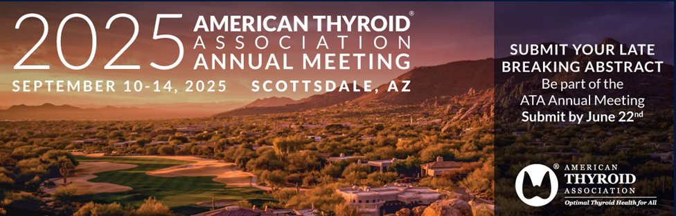 AmThyroidAssn's tweet image. Got groundbreaking thyroid research? Share it by presenting it at #atathyroid2025 . Join your peers making strides in thyroidology!
Submit your Late Breaking Abstract by 6/22 - ow.ly/JxFb50W6iow
#ThyroidResearch #ThyroidEducation @thyroidjournal @clinicalthyroid