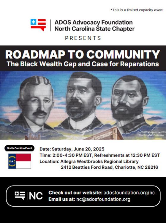 ADOSAFNC's tweet photo. Join us for "Roadmap to Community: The Black Wealth Gap and Case for Reparation," our next in-person event on the fundamental historical events leading to the Black Wealth Gap.. #Reparations, #Charlotte,, #ADOSPolitics, #ADOSAF
Register here: (https://t.co/xCOiIcbIvQ ) https://t.co/34T0fWw30n