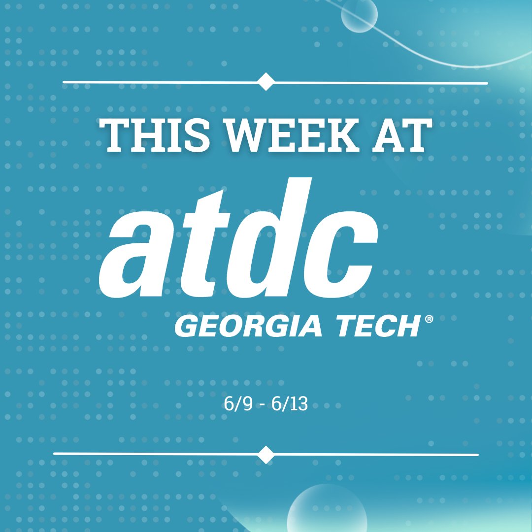 atdc's tweet image. 📅 This Week at ATDC, Atlanta Tech Week Edition 🍑

 #AtlantaTechWeek #ATDC