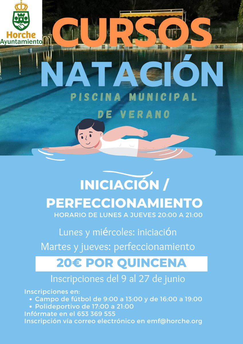 🟩 | PISCINA MUNICIPAL |

🔊 CURSOS DE NATACIÓN EN LA PISCINA MUNICIPAL DE VERANO

🏊‍♂️ De lunes a jueves, de 20:00 a 21:00h.

🪙 Por solo 20€ por quincena.

✍️ Las inscripciones hasta el 27 de junio. 

🖨️Descarga tu solicitud: horche.org/cursos-de-nata…

ℹ️ 653 369 555.

#Horche