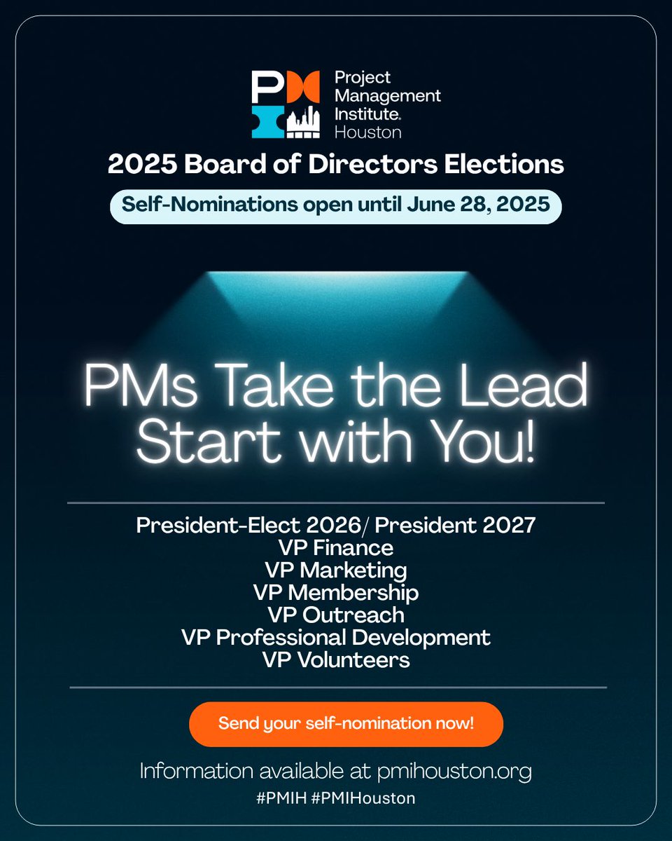 PMIHouston's tweet photo. 🚨 Ready to lead?
Self-nominations for PMI Houston’s 2025 Board of Directors are open until June 28!
💼 7 positions including President-Elect, VP Marketing, and more.
🔗 Apply now:https://t.co/q6RXxaDOfO
#PMIH #PMIHouston #NextToLead #BoardElections https://t.co/W6OKBfQ9pB