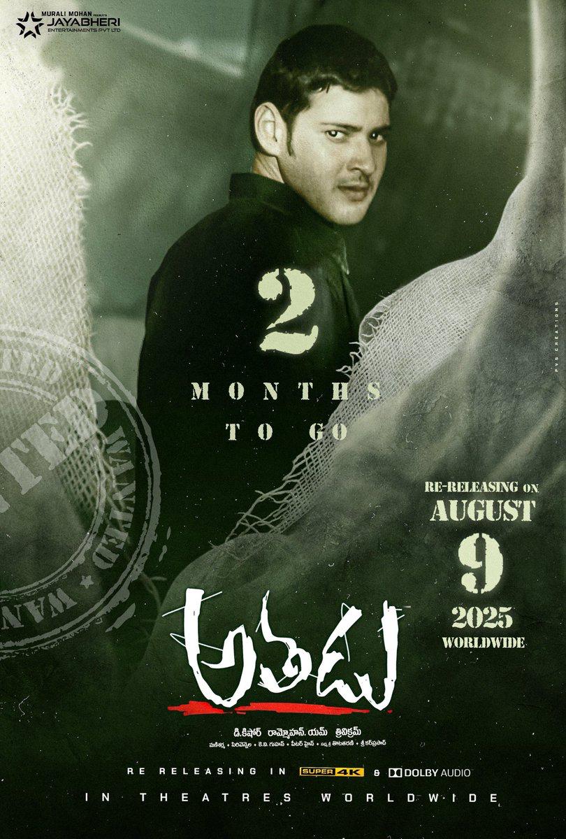 Mark the date Guys ⏳

 Nanda Gopal is coming in 2 months⚡️🔥

Super🌟 <a href="/urstrulymahesh/">Mahesh Babu</a>'s All Time classic #Athadu4K re-releases on August 9th Worldwide 💥

Can't wait to witness MB 🥳💥

#AthaduHomecoming <a href="/Athadu4K/">Athadu4K</a>
