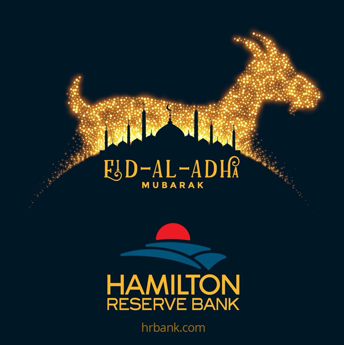 Eid Mubarak from your friends at Hamilton Reserve Bank. We wish you all a blessed and joyous Eid al-Adha filled with love, prosperity, and abundant blessings.