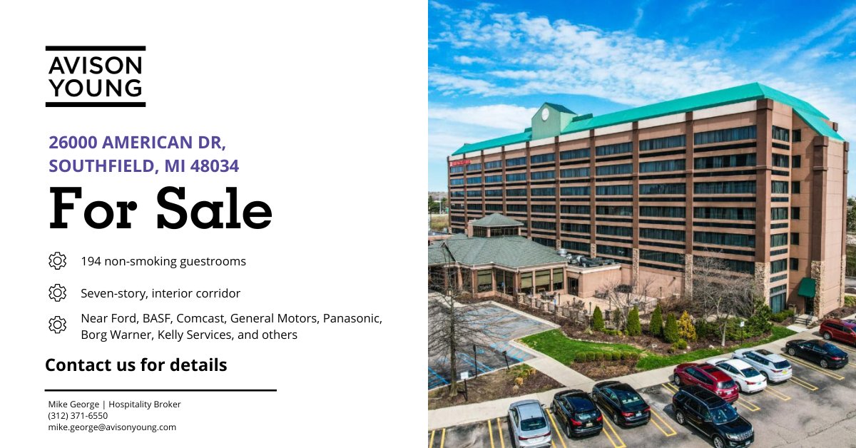 CALL FOR OFFERS: Monday, June 30, 2025 by Avison Young #Hospitality: 26000 American Dr, Southfield, MI 48034 (bit.ly/HGIMichigan) #Southfield #hotelbroker #hotelforsale #investment #callforoffers #hotelpropertyforsale