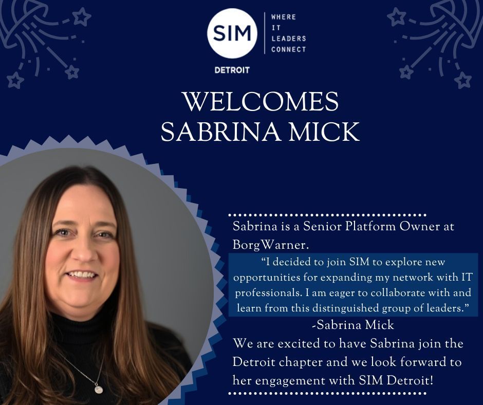 SIM Detroit would like to welcome one of our newest members, Sabrina Mick. 

For more information about SIM memberships, look at our website: https:/buff.ly/3Wp41j1