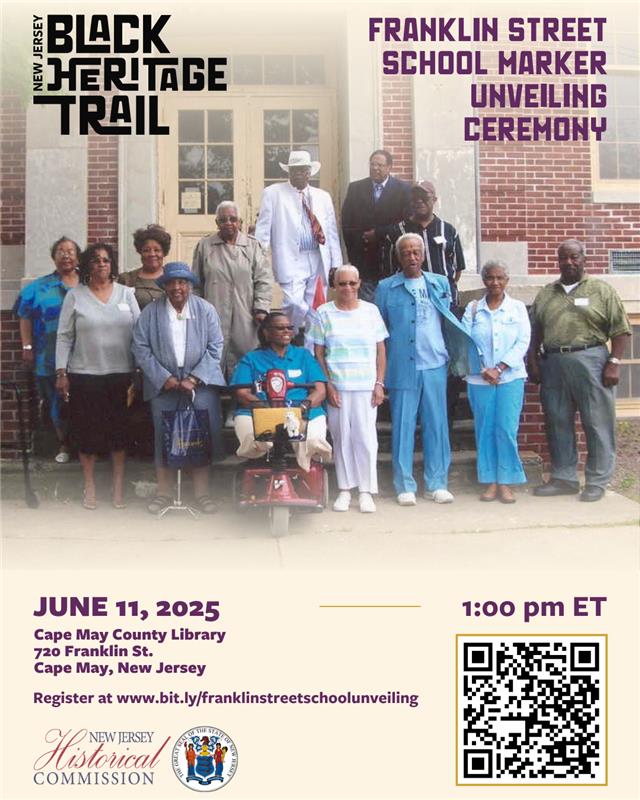 Join the NJ Black Heritage Trail's (<a href="/OfficialNJHC/">NJHC</a>) first historical marker unveiling, The Franklin Street School, in Cape May on June 11th at the Cape May Library. The event also recognizes the Macedonia Baptist Church/Harriet Tubman Museum. Register: bit.ly/franklinstreet…