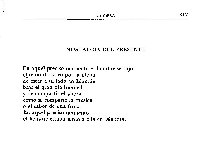 ladrondesabado's tweet photo. Me doy cuenta de que en este poema —que ya les he compartido— Borges lleva la definición de deseo de Eurípides un paso todavía más lejos: habla de alguien que desea con las mismas ansias que suele desearse lo ausente aquello que está experimentando en ese preciso instante. https://t.co/HqVMwIRcLW
