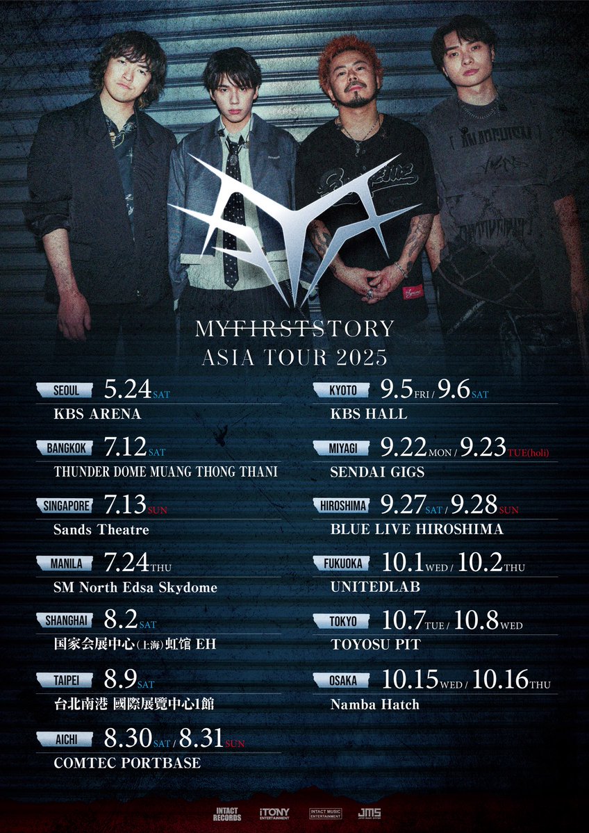 【お知らせ】

MY FIRST STORY
ASIA TOUR 2025 IN JAPAN 🇯🇵

明日6/10(火)19:00〜
オフィシャル先着先行が開始！！

eplus.jp/mfs2025/
※日本ツアーの受付のみ
※7/6(日)23:59迄

🗓️Tour Dates🗓️
8/30(土),31(日) : 愛知・COMTEC PORTBASE
9/5(金),6(土) : 京都・KBS HALL
9/22(月),23(火) :