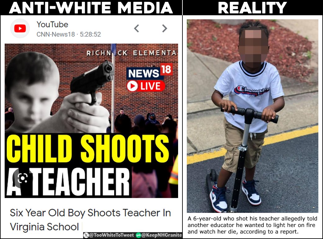 Remember when the six-year-old Black kid shot his White teacher and then the usual suspects gaslit the world into believing it was a White kid?