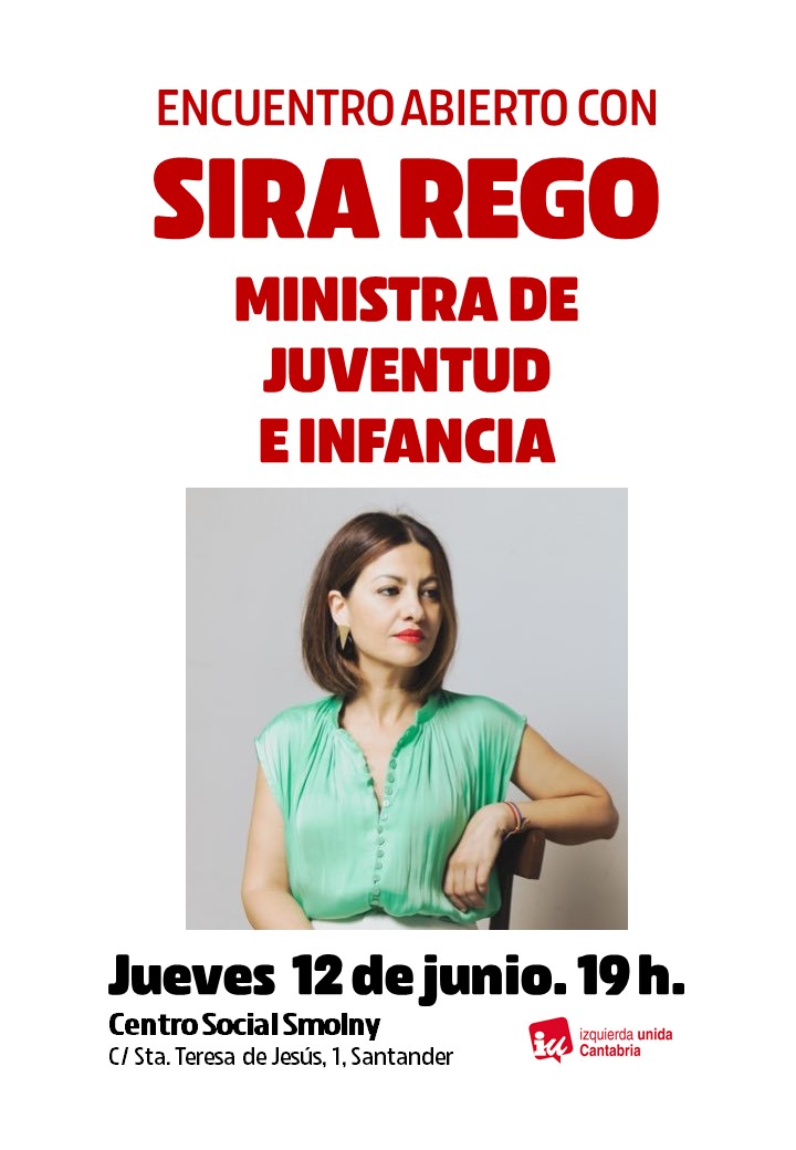 ‼️Este 12 de junio tendremos a Sira Rego, ministra de Juventud e Infancia (<a href="/JuventudInfGob/">Ministerio de Juventud e Infancia</a>), en Cantabria.

👥Un encuentro abierto a personas y entidades con interés por los temas de las generaciones más jóvenes.

⏰Jueves, 19h.
📌Centro social Smolny. Santander.

¡Acércate!