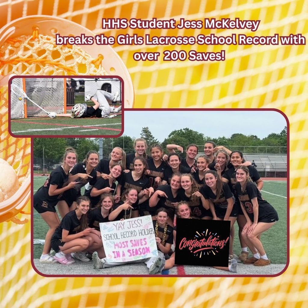 Congratulations HHS Student Jess McKelvey for  breaking the Girls Lacrosse School Record with over  200 Saves! Amazing job! Go Raiders!