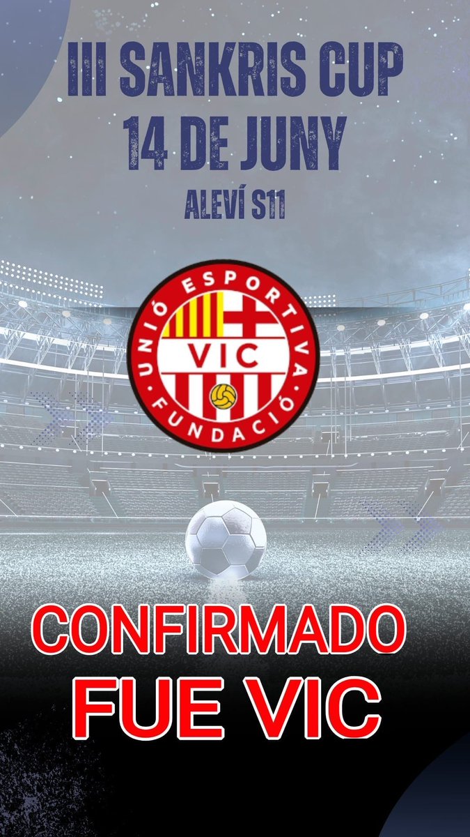 📣 Nou equip confirmat per la 𝐈𝐈𝐈 𝐒𝐚𝐧𝐊𝐫𝐢𝐬 𝐂𝐮𝐩!
💥 Benvinguts, FUE Vic!

📅 𝟏𝟒 𝐝𝐞 𝐣𝐮𝐧𝐲
📍 𝐂𝐚 𝐧’𝐀𝐧𝐠𝐥𝐚𝐝𝐚
🏆 𝐀𝐥𝐞𝐯í 𝐒𝐔𝐁𝟏𝟏

🔵⚪️ 𝐒𝐚𝐧𝐊𝐫𝐢𝐬 𝐂𝐮𝐩 𝐢𝐬 𝐜𝐨𝐦𝐢𝐧𝐠…