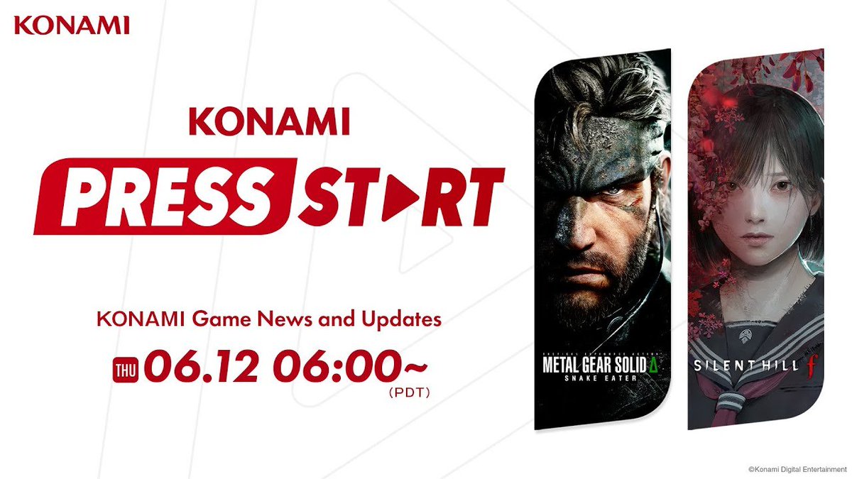 Wario64's tweet photo. Konami Press Start (Game News and Updates) scheduled for June 12, 6 AM PT https://t.co/KAELNwGbOP

"Join KONAMI for a broadcast of the latest information on new, upcoming titles like SILENT HILL f and METAL GEAR SOLID Δ: SNAKE EATER and MORE"

37 mins long https://t.co/n2AQSiArgU