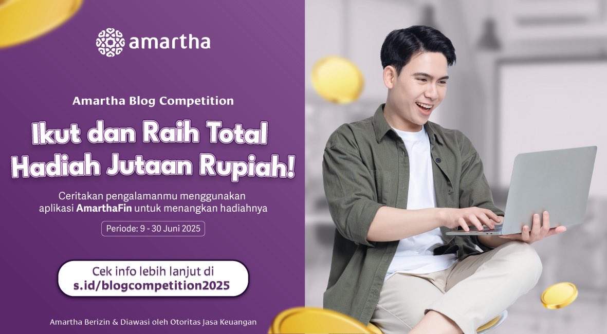 Calling all blogger!

Punya pengalaman menarik pakai aplikasi AmarthaFin? Ceritain, pilih sub-tema, tulis reviewnya, dan menangkan hadiah jutaan rupiah lewat Amartha Blog Competition 2025.

📅 Periode kompetisi: 9 – 30 Juni 2025
🔗 Detail dan SnK lengkapnya bisa kamu cek di sini: