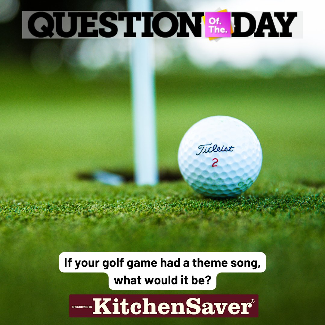 QUESTION OF THE DAY: If your golf game had a theme song, what would it be?

Comment your answer below!!