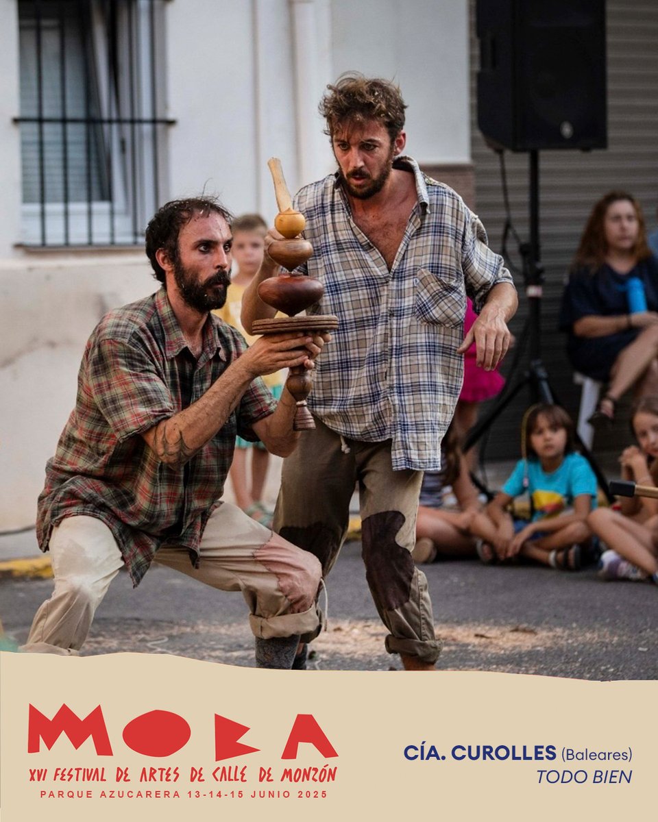 🎪 Desde Baleares, la Cía. Curolles presenta Todo bien en el #MOBA2025

🎠 Peonzas, serrín y humor absurdo en uno de los espectáculos más originales

📅 15 junio 🕢 19:30 h
📍 Anfiteatro Labordeta
📄 Programa: bit.ly/MOBA2025

#ArtesDeCalle #FestivalMOBA #Monzón #Huesca