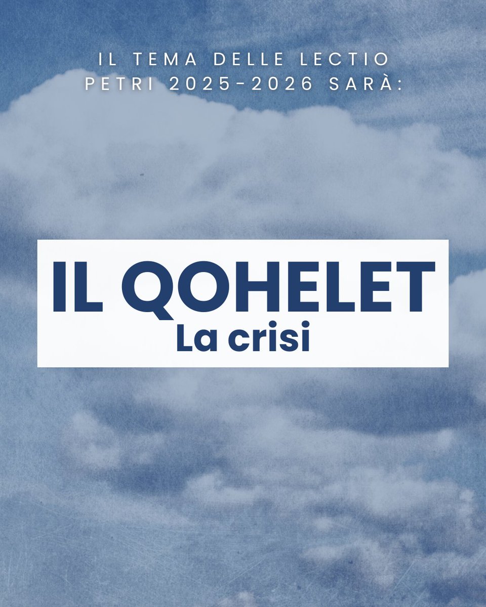 Quest’anno siete stati proprio voi a decidere, partecipando numerosi al sondaggio lanciato sui nostri canali social, il tema delle prossime #LectioPetri 
Il risultato è stato netto: avete scelto il Qohelet, il libro della crisi.

Seguiteci per scoprire tutte le date e gli ospiti