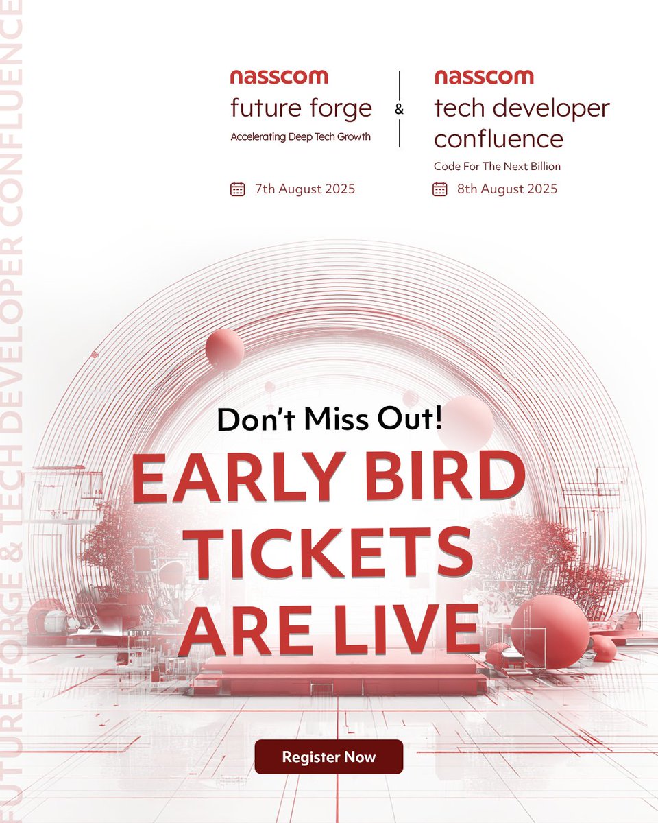 Early Bird Registration is now live for #NasscomFutureForge and #NasscomTechDeveloperConfluence! Secure your spot early and take advantage of special rates while joining the conversation that will define India’s Deep Tech future.

In its 22nd year, Nasscom Future Forge