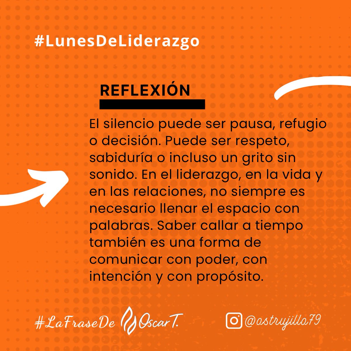 ostrujillo79's tweet photo. #LaFraseDeOscarT en #LunesDeLiderazgo https://t.co/sigZFZWzYy
