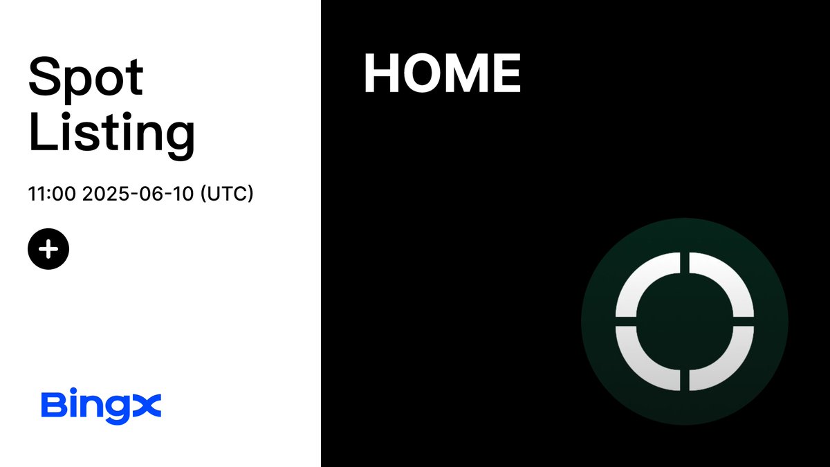 Your keys. Your crypto. Your chains. $HOME is coming soon to BingX Spot. @defidotapp 🔑

Deposit Time: 2025-06-09, 10:00:00 (UTC)
Trading Time: 2025-06-10, 11:00:00 (UTC)
Withdrawal Time: 2025-06-11, 11:00:00 (UTC)

Listing details: bingx.com/support/articl…