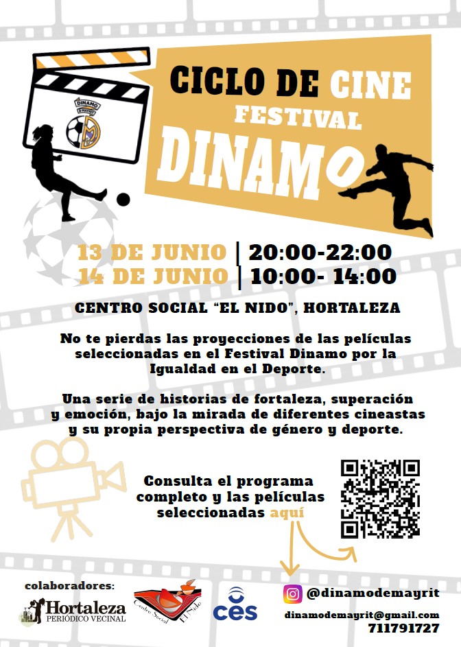 No te pierdas las proyecciones de las películas y cortos seleccionados en el II Festival de Cine Dinamo por la Igualdad en el Deporte organizado por el equipo de fútbol mixto #DinamoDeMayrit

🎥 VIERNES 13 de 20.00 a 22.00 h y SÁBADO 14 de junio de 10.00 a 14.00 h en el <a href="/CSElNido/">El Nido</a>