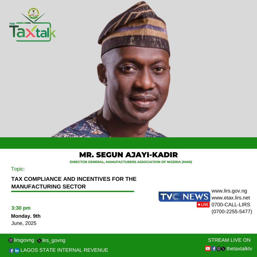 Join Mr Segun Ajayi-Kadir, Director General, Manufacturers Association of Nigeria (MAN) as he discusses Tax compliance and incentives for the manufacturing sector. <a href="/lirs_govng/">lirsgovng</a>

Follow the conversation today on <a href="/tvcnewsng/">TVC News</a> by 3:30pm .

Don't miss it 
#lirsgovng
#thetaxtalktv