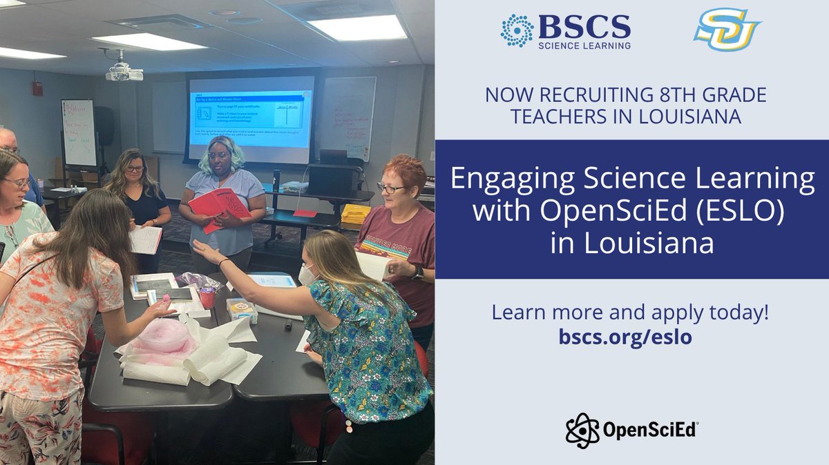 BSCSorg's tweet image. Attention 8th grade science Ts in Louisiana! You’re invited to apply to the ESLO project to help us learn about how materials like @OpenSciEd can provide opportunities for Ss to engage in authentic and relevant science. bscs.org/eslo
@LSTA_Louisiana @SouthernU_BR