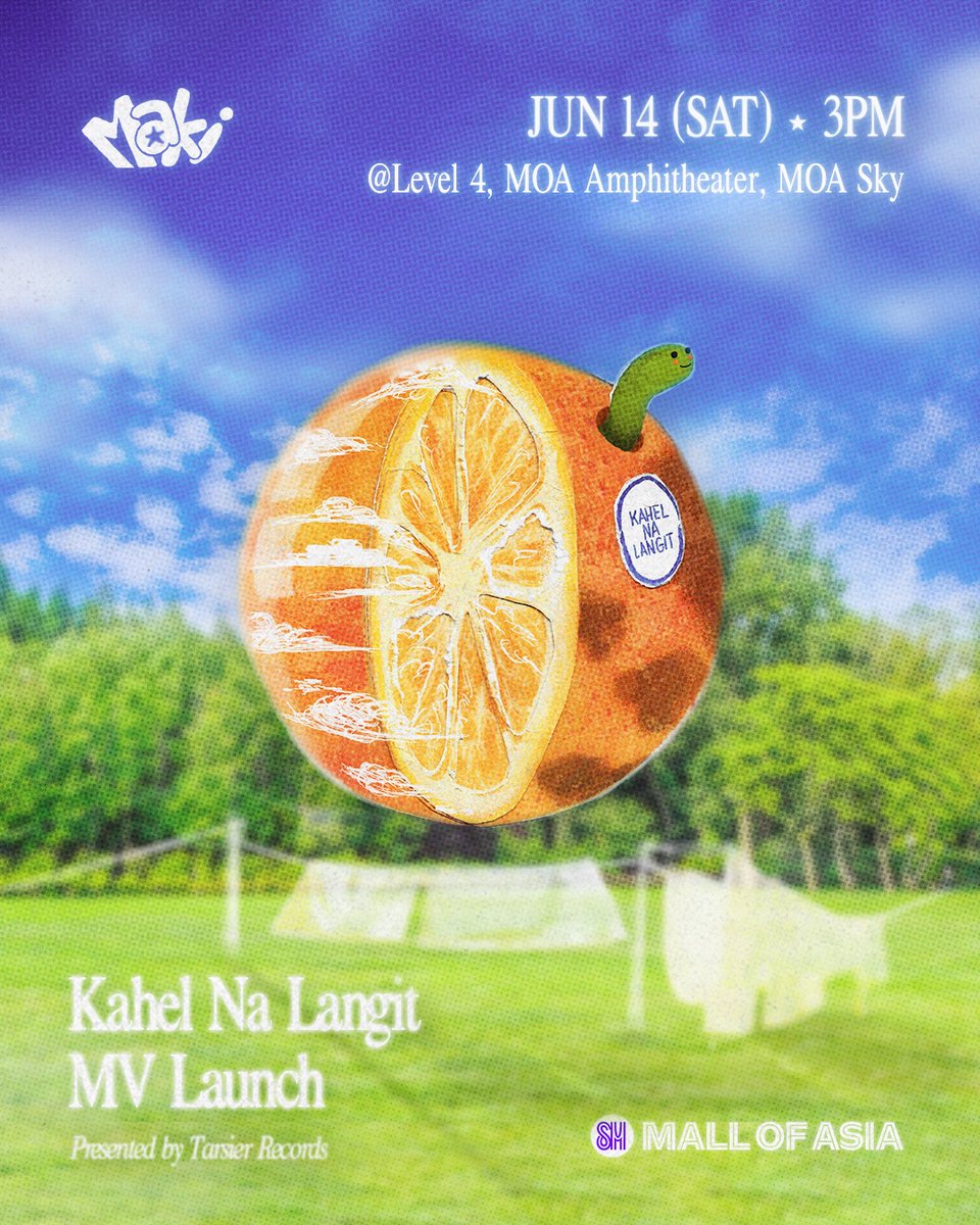 tarsierrecords's tweet image. [🍊] Maki ‘Kahel Na Langit’ MV Launch

hanggang may kahel na langit, maiisip kita! 

🟠 06.14 (Sat) | 3:00 PM
🌇 Level 4, MOA Ampitheater, MOA Sky
🍂 Free Admission
 
TAKITS!!!

ⓘ registration and tickets for meet and greet out tomorrow 06.10 (Tue), 6PM.