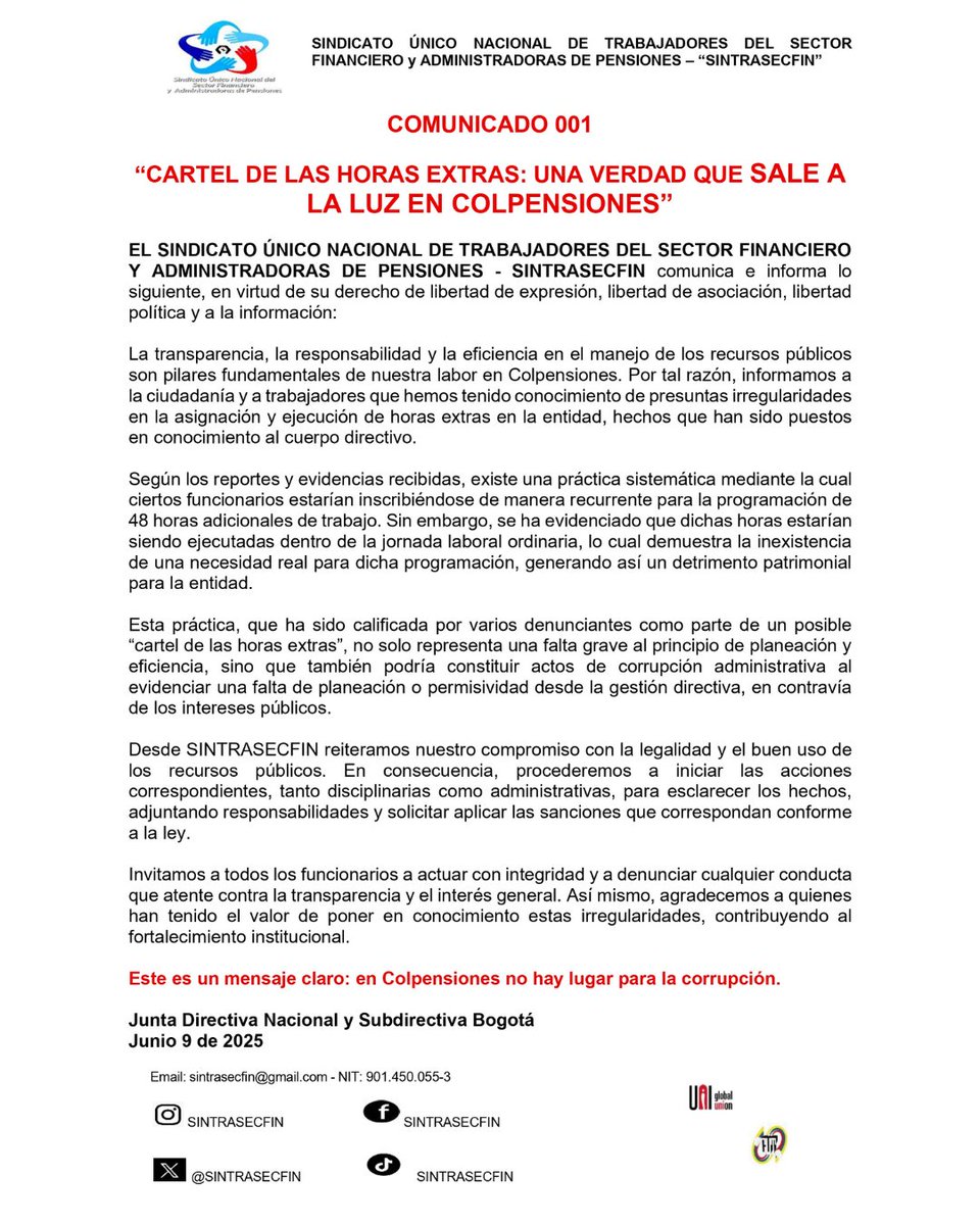📢COMUNICADO 001.
“CARTEL DE LAS HORAS EXTRAS: UNA VERDAD QUE SALE A LA LUZ EN COLPENSIONES” 

<a href="/Colpensiones/">Colpensiones</a> <a href="/dussanja/">Jaime Dussán Calderón</a> <a href="/MintrabajoCol/">MinTrabajo</a> <a href="/uniglobalunion/">UNI Global Union</a> #FelizLunes #ComunicadoSindicalSintrasecfin
