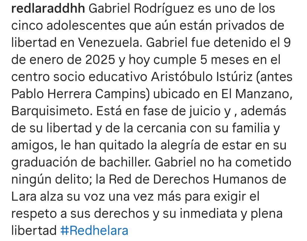 DESDE LA RED DE DDHH..DEL ESTADO LARA.SOLIDARIOS CON LOS FAMILIARES DE GABRIEL.#AlzamosLaVoz ..PARA QUE SE RESPETEN SUS DERECHOS <a href="/_Provea/">PROVEA</a> <a href="/_civilis_/">CIVILIS</a> <a href="/Punto_deCorte/">PuntoDeCorte.net</a> <a href="/CDH_UCAB/">Centro DDHH UCAB</a> <a href="/COFAVIC/">COFAVIC</a> <a href="/espaciopublico/">Espacio Público</a> <a href="/AccesoaJusticia/">Acceso a la Justicia</a> <a href="/elimpulsocom/">Elimpulso.com</a> <a href="/laprensalara/">LA PRENSA de Lara</a> <a href="/CreemosAlianzaC/">CreemosAlianzaCiudadana</a> <a href="/ElInformadorVE/">El Informador Venezuela 🌎</a>