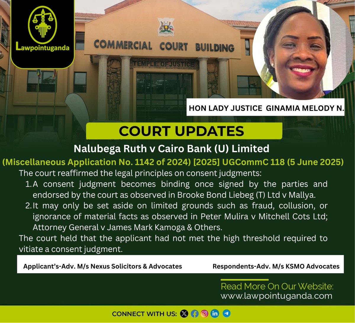 High Court reaffirms that a consent judgment becomes binding once signed by the parties and endorsed by the court

The High Court has dismissed an application seeking to set aside a consent judgment entered on 3rd November 2022 between a borrower (applicant) and her lender
