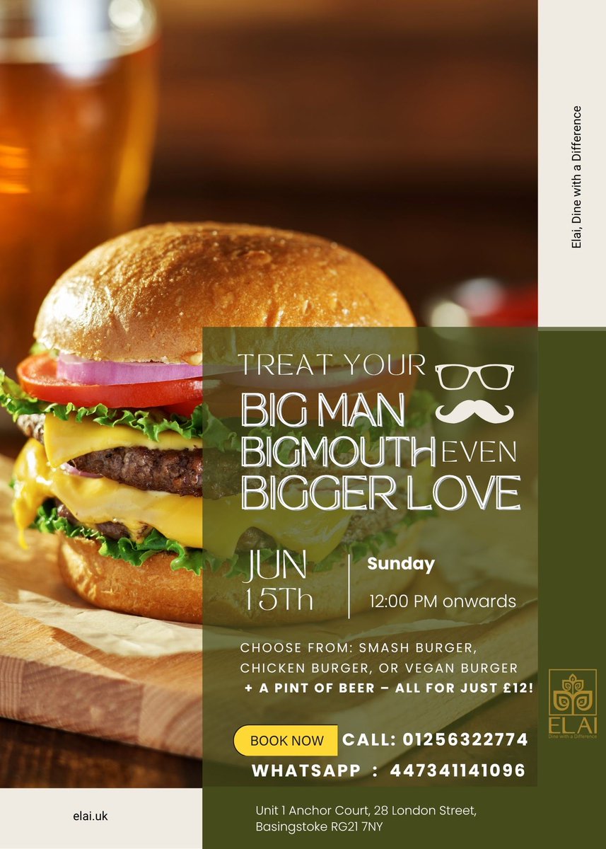 elai_uk's tweet photo. This Sunday, Treat your dad this Father’s Day in Basingstoke with Elai’s special burger + beer combo for just £12! 

Celebrate on Sunday, June 15th 2025. Book now:
📞 012 5632 2774 📲 Whatsapp 447341141096
🌐 https://t.co/dNuO1Zy0u5
.
.
#basingstoke #basingstoke #basingstokemums https://t.co/Z2ib1ysrA1