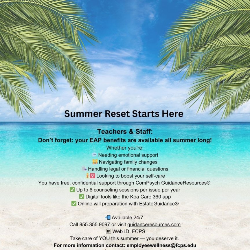Employee Assistance Program (EAP) Services Available All Summer #TeacherWellness #StaffSupport #FCPSWellness #SummerSelfCare #YouMatter #fcps