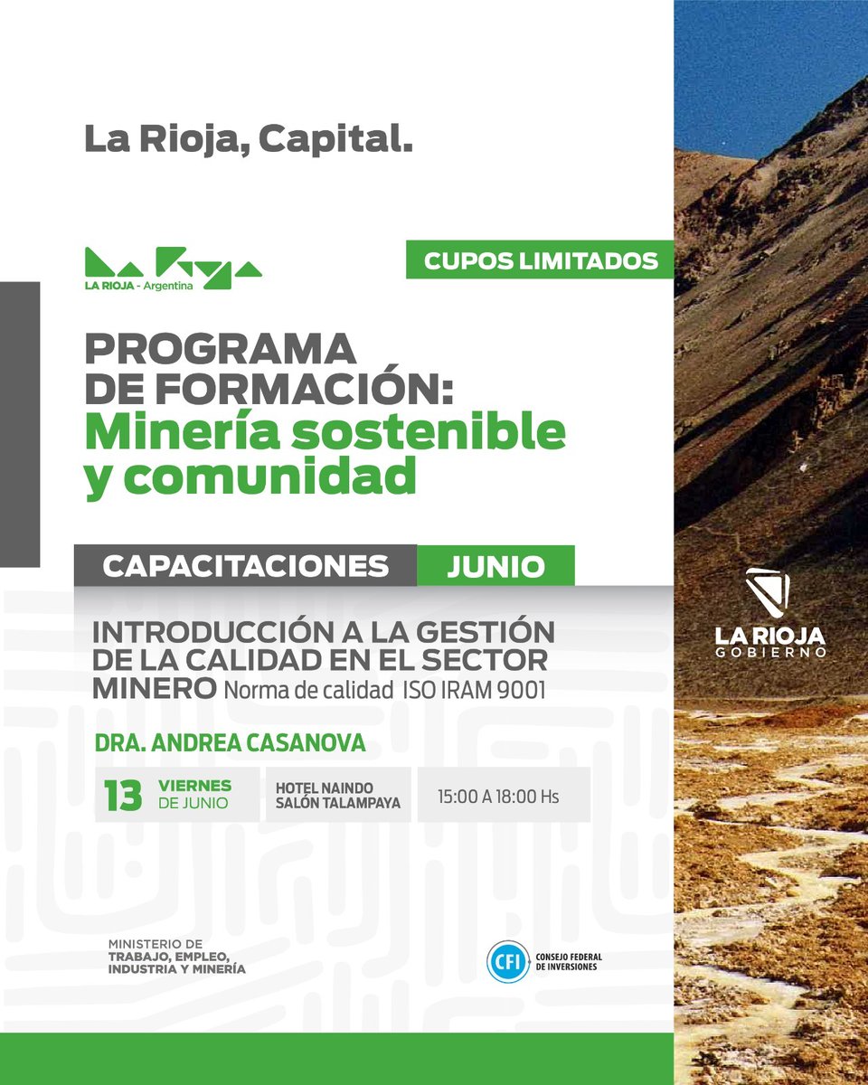 📢 Capacitaciones en La Rioja Capital

Súmate al "Programa de Formación: Minería Sostenible y Comunidad", una iniciativa que busca fortalecer el conocimiento y el desarrollo local.