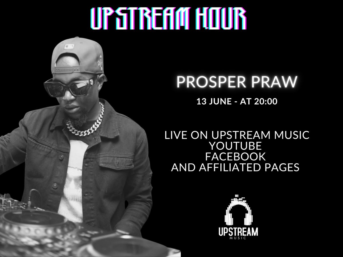 upstreammusicsa's tweet photo. Coming Up On @upstreammusicsa
๐๏ธ UPSTREAM HOUR JAM SESSION๐๏ธ.
WITH
๐ฝ๐๐๐๐ฝ
@PrawProsper
๐๏ธ FRIDAY 13 JUNE 2025
๐ 8PM
https://t.co/xFVpAZwscZ
LIVE ON UPSTREAM MUSIC YOUTUBE. FACEBOOK & AFFILIATED PAGE
#ABOVEGROUND #Global #GoodMusic #Local #Amapiano #UpstreamHour https://t.co/BGXcVcMDGz